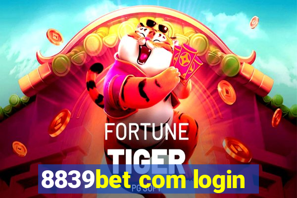 8839bet com login